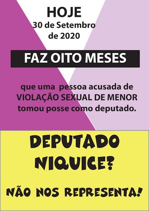 Deputado Niquice não nos representa